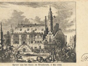 ??? - Haarlem ??? - Oproer van het Kaas- en Broodvolk [002-7239