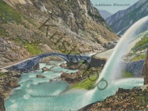 Schöllenen Wasserfall - Napoleonbrücke [004-2178