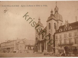 Chalon s Saone - Eglise St. Pierre et Hôtel de Ville [004-5025)