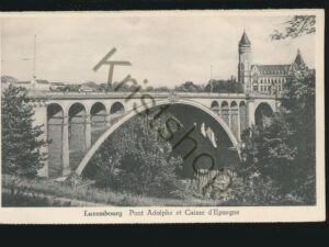 Luxembourg - Pont Adolphe et Caisse d'Epargne [005-3569