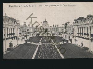 Gand 1913 - Vuegénérale de la Cour d'Honneur [005-3949