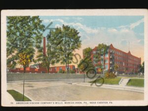 American Viscose Company's Mills - Marcus Hook near Chester [005-4844