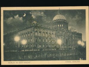 Berlin in der Nacht - Königl Schloss   [006-0222