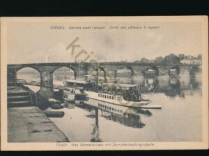 Trier - Alte Römerbrücke mit Dampferlandungsplatz   [006-0270