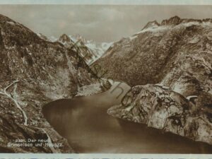 Der neue Grimselsee und Hospiz [006-3060