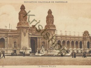 Exposition Coloniale de Marseille - Le Grand Palais [006-3678