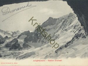 Jungfrau - Station Eismeer - 1906 [KRST008-7784