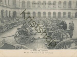 Campagne 1914-1915 - Canons de 77 pris sur l'ennemi [009-6421