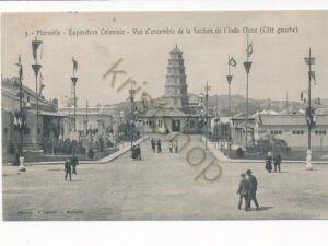 Marseille - Exposition Coloniale - Vue d'ensemble de la Section de L'Indo Chine [010-3479